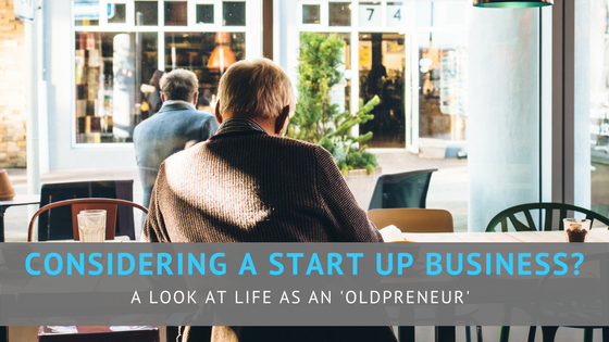 Considering a start up business? A look at life as an 'oldpreneur'